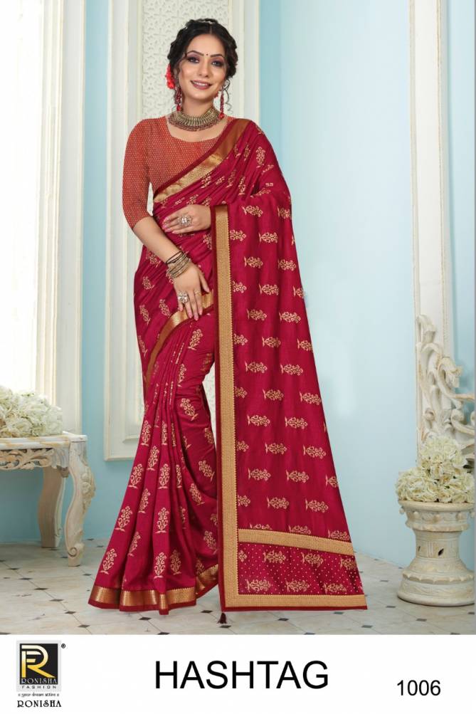 Ronisha Hashtag New Exclusive Wear Designer Vichitra Silk Saree Collection